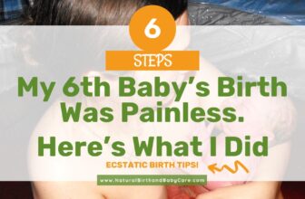 My 6th Baby’s Birth Was Painless – Here Are 6 ...